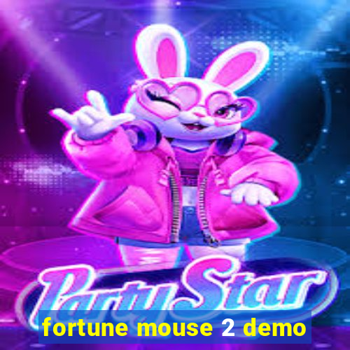 fortune mouse 2 demo